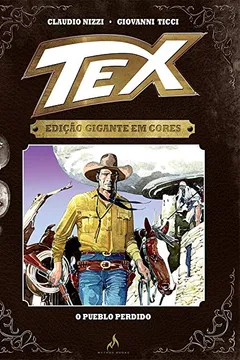 Livro Tex. O Pueblo Perdido - Volume 7 - Resumo, Resenha, PDF, etc.