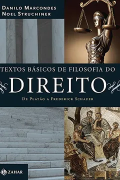 Livro Textos Básicos de Filosofia do Direito. De Platão a Frederick Schauer - Resumo, Resenha, PDF, etc.