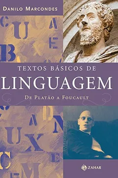 Livro Textos Básicos De Linguagem. De Platão A Foucault - Resumo, Resenha, PDF, etc.