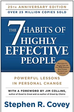 Livro The 7 Habits of Highly Effective People: Powerful Lessons in Personal Change - Resumo, Resenha, PDF, etc.