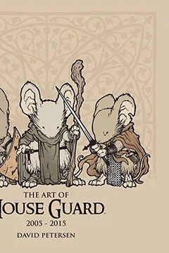 Livro The Art of Mouse Guard 2005-2015 - Resumo, Resenha, PDF, etc.