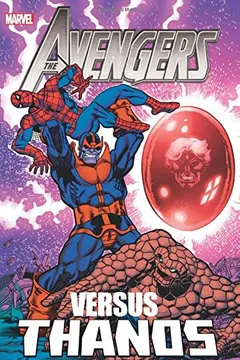 Livro The Avengers vs. Thanos - Resumo, Resenha, PDF, etc.