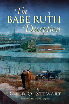 Livro The Babe Ruth Deception - Resumo, Resenha, PDF, etc.