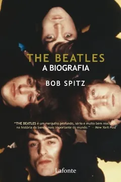 Livro The Beatles, A Biografias E Memorias - Resumo, Resenha, PDF, etc.