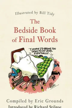 Livro The Bedside Book of Final Words - Resumo, Resenha, PDF, etc.