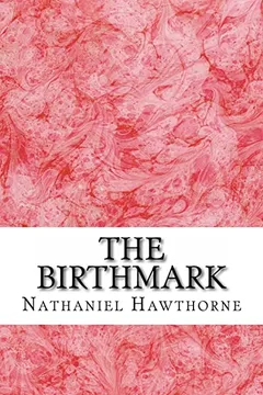 Livro The Birthmark - Resumo, Resenha, PDF, etc.