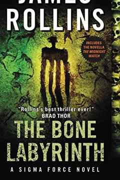 Livro The Bone Labyrinth: A SIGMA Force Novel - Resumo, Resenha, PDF, etc.