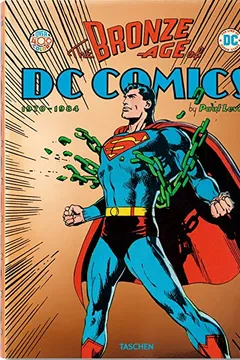 Livro The Bronze Age of DC Comics - Resumo, Resenha, PDF, etc.