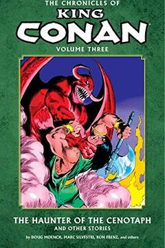 Livro The Chronicles of King Conan, Volume 3: The Haunter of the Cenotaph and Other Stories - Resumo, Resenha, PDF, etc.