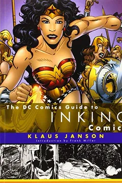 Livro The DC Comics Guide to Inking Comics - Resumo, Resenha, PDF, etc.