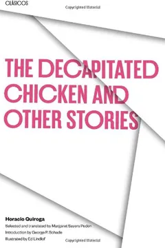 Livro The Decapitated Chicken and Other Stories - Resumo, Resenha, PDF, etc.