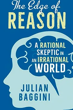 Capa do livro The Edge of Reason: A Rational Skeptic in an Irrational World