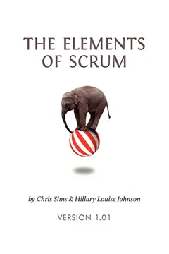 Livro The Elements of Scrum - Resumo, Resenha, PDF, etc.