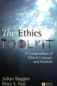 Capa do livro The Ethics Toolkit: A Compendium of Ethical Concepts and Methods