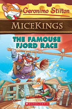 Livro The Famouse Fjord Race (Geronimo Stilton Micekings #2) - Resumo, Resenha, PDF, etc.