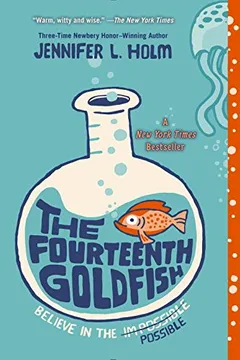 Livro The Fourteenth Goldfish - Resumo, Resenha, PDF, etc.