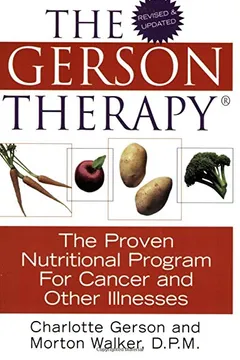 Livro The Gerson Therapy -- Revised - Resumo, Resenha, PDF, etc.