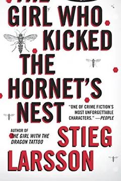 Livro The Girl Who Kicked the Hornet's Nest: Book 3 of the Millennium Trilogy - Resumo, Resenha, PDF, etc.