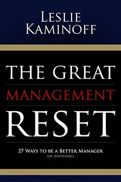 Livro The Great Management Reset: 27 Ways to Be a Better Manager (of Anything) - Resumo, Resenha, PDF, etc.