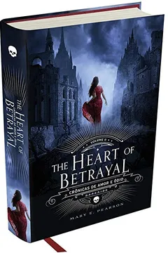 Livro The Heart of Betrayal. Crônicas de Amor e Ódio - Volume 2 - Resumo, Resenha, PDF, etc.