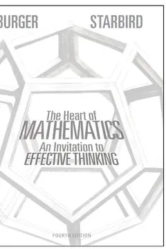 Livro The Heart of Mathematics: An Invitation to Effective Thinking [With 3-D Glasses] - Resumo, Resenha, PDF, etc.