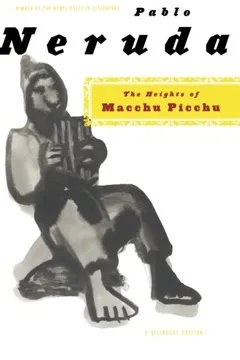 Livro The Heights of Macchu Picchu: A Bilingual Edition - Resumo, Resenha, PDF, etc.