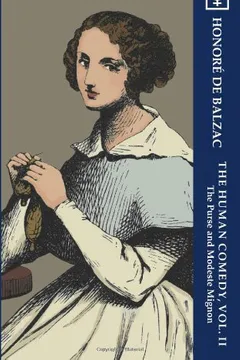 Livro The Human Comedy, Vol. II: The Purse and Modeste Mignon (Noumena Classics) - Resumo, Resenha, PDF, etc.