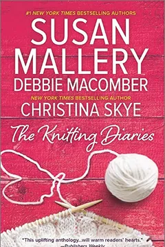 Livro The Knitting Diaries: The Twenty-First Wish\Coming Unraveled\Return to Summer Island - Resumo, Resenha, PDF, etc.