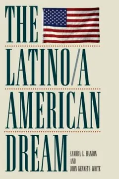 Livro The Latino/A American Dream - Resumo, Resenha, PDF, etc.