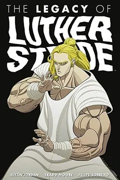 Capa do livro The Legacy of Luther Strode Volume 3