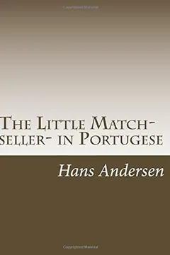 Livro The Little Match-Seller- In Portugese - Resumo, Resenha, PDF, etc.