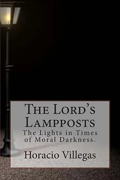 Livro The Lord's Lampposts: The Lights in Times of Moral Darkness. - Resumo, Resenha, PDF, etc.