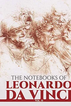 Livro The Notebooks of Leonardo Da Vinci, Vol. II - Resumo, Resenha, PDF, etc.