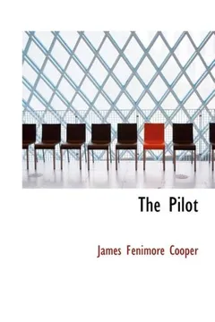 Livro The Pilot - Resumo, Resenha, PDF, etc.