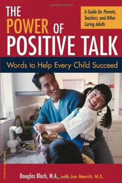 Livro The Power of Positive Talk: Words to Help Eery Child Succeed - Resumo, Resenha, PDF, etc.