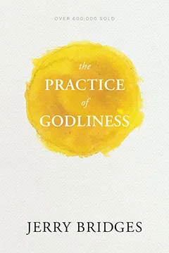 Livro The Practice of Godliness - Resumo, Resenha, PDF, etc.