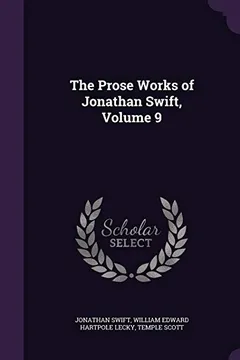 Livro The Prose Works of Jonathan Swift, Volume 9 - Resumo, Resenha, PDF, etc.