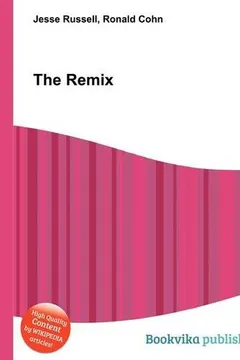 Livro The Remix - Resumo, Resenha, PDF, etc.