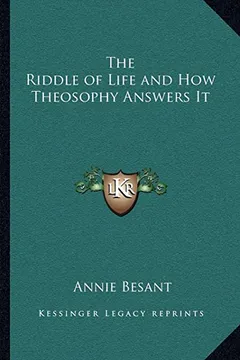 Livro The Riddle of Life and How Theosophy Answers It - Resumo, Resenha, PDF, etc.