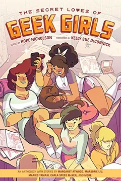 Livro The Secret Loves of Geek Girls - Resumo, Resenha, PDF, etc.