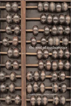 Livro The Soul of Mathematics - Resumo, Resenha, PDF, etc.