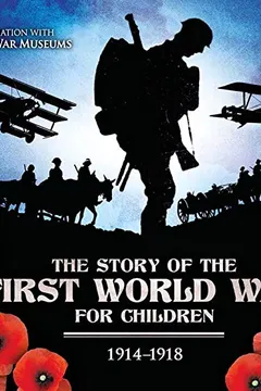 Livro The Story of the First World War for Children: 1914-1918 - Resumo, Resenha, PDF, etc.