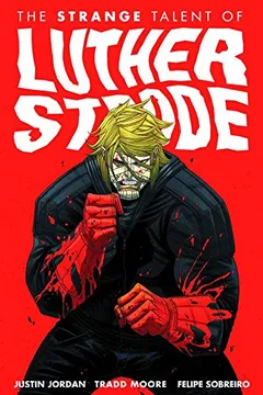 Capa do livro The Strange Talent of Luther Strode