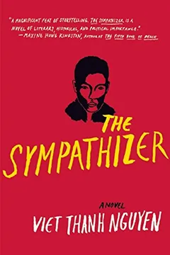 Livro The Sympathizer - Resumo, Resenha, PDF, etc.