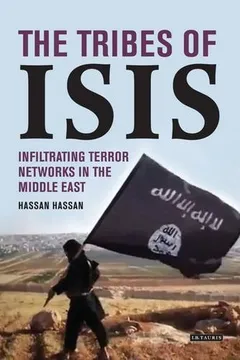 Livro The Tribes of Isis: Infiltrating Terror Networks in the Middle East] - Resumo, Resenha, PDF, etc.