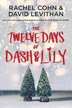 Livro The Twelve Days of Dash & Lily - Resumo, Resenha, PDF, etc.