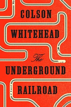 Livro The Underground Railroad - Resumo, Resenha, PDF, etc.