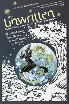 Livro The Unwritten: Tommy Taylor and the Ship That Sank Twice - Resumo, Resenha, PDF, etc.