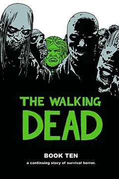 Livro The Walking Dead, Book 10 - Resumo, Resenha, PDF, etc.