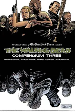 Livro The Walking Dead - Compendium Three - Resumo, Resenha, PDF, etc.